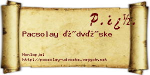 Pacsolay Üdvöske névjegykártya